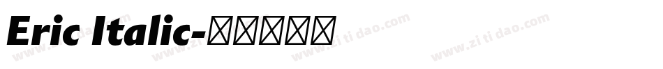 Eric Italic字体转换